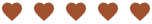 5 hearts